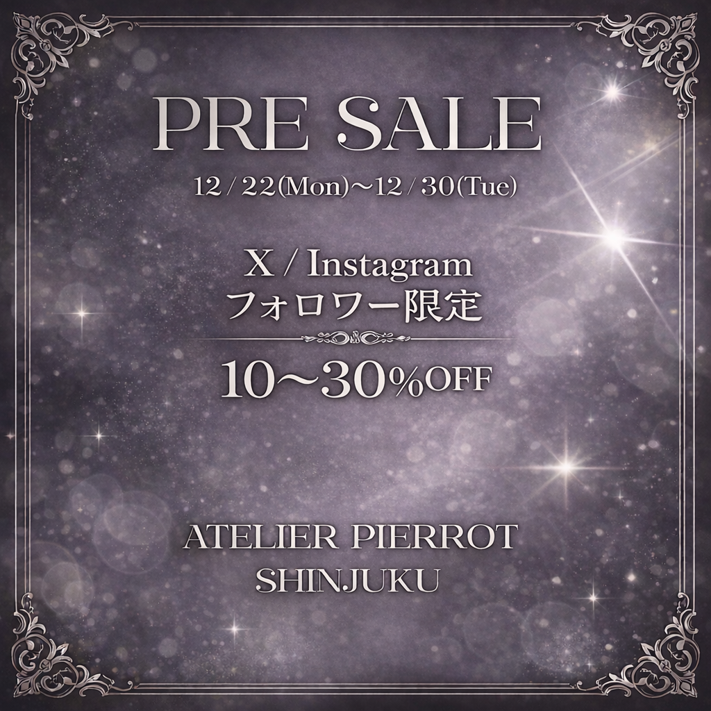 🎀新宿店SNSフォロワー様限定プレセール開催のお知らせ🎀