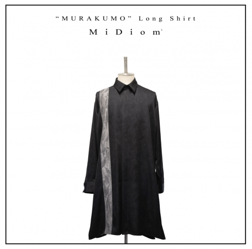 【MiDiom】ミディオム ●予約●　"MURAKUMO" Long Shirt　 Black